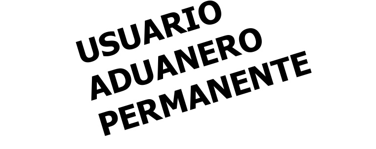Servicio de Asesorías para el montaje de Usuario Aduanal o Aduanero (Customs Agency) Permanente (UAP) en Machala, El Oro, Ecuador